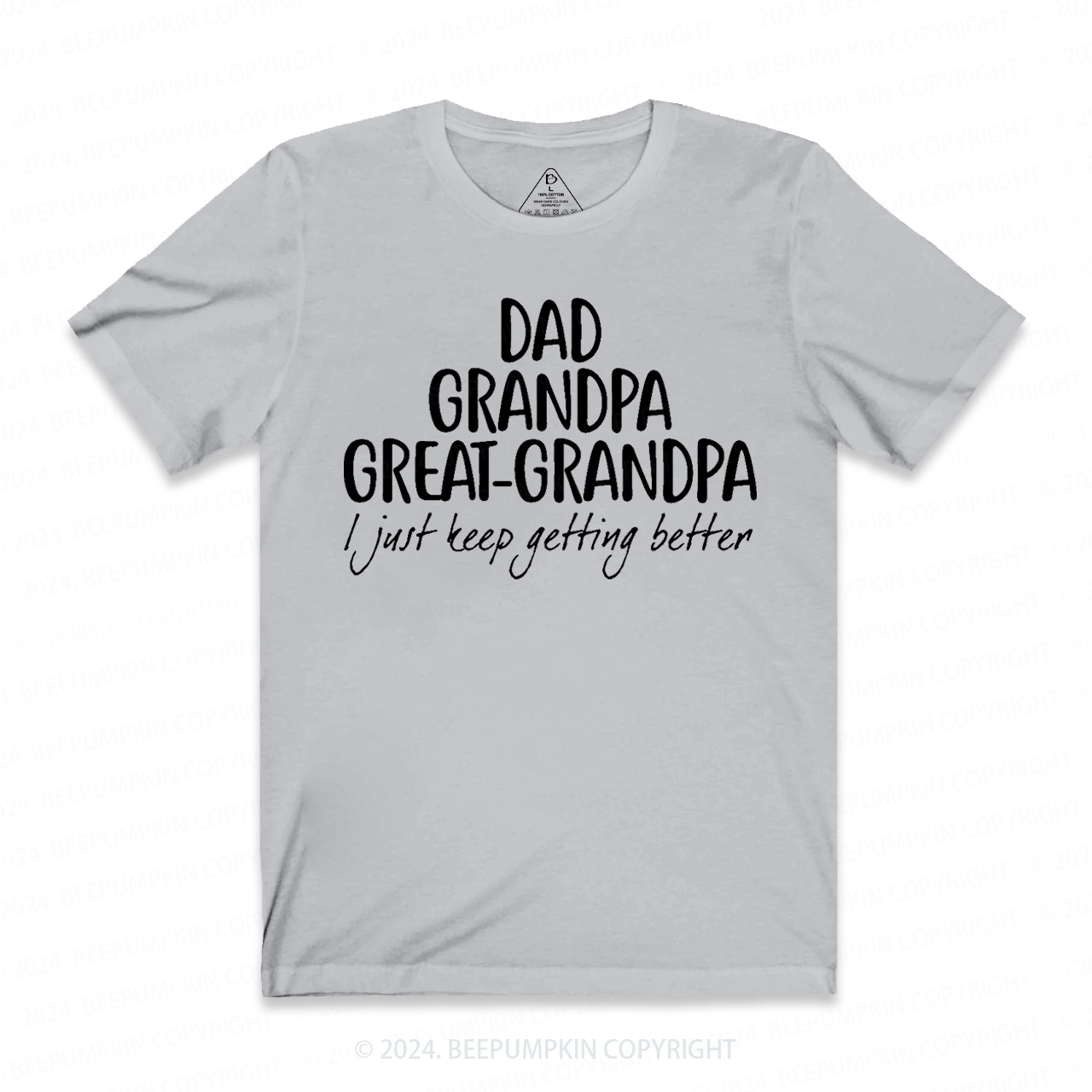 Dad Grandpa Great-Grandpa T-shirt