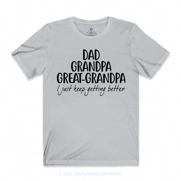 Dad Grandpa Great-Grandpa T-shirt