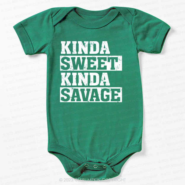 Kinda Sweet Kinda Savage Bodysuit For Baby