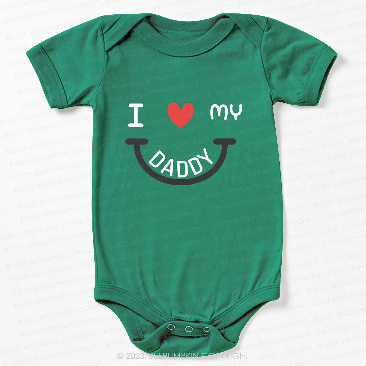 I love my daddy Bodysuit For Baby