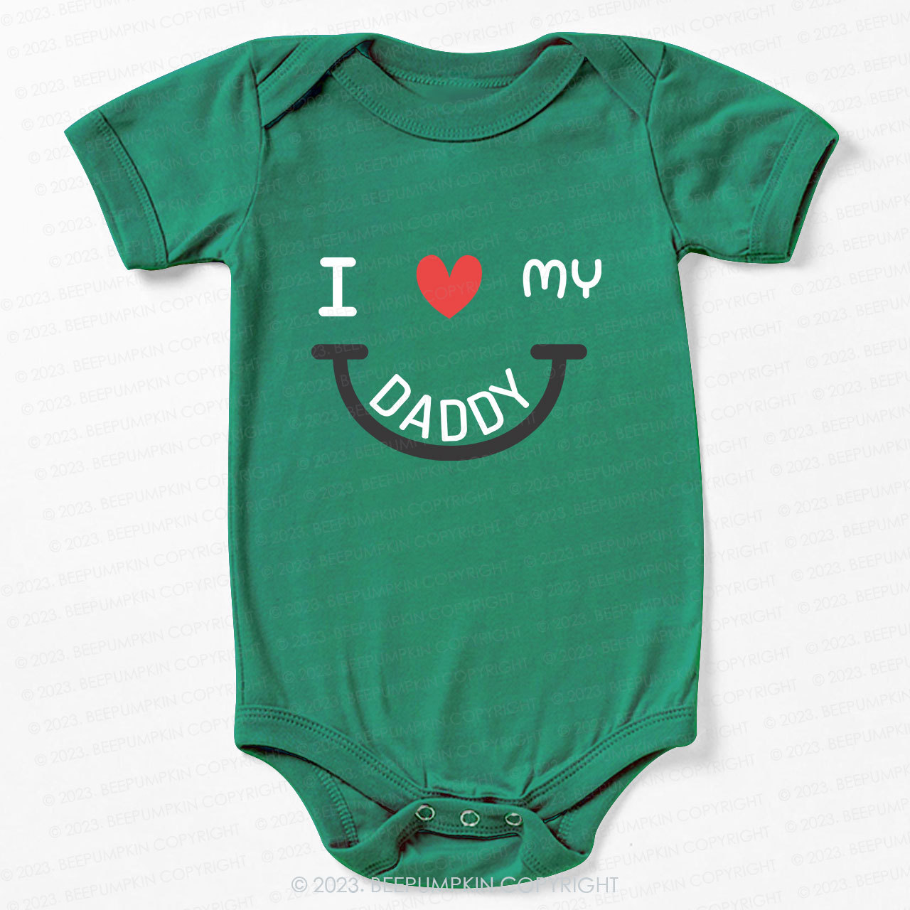 I love my daddy Bodysuit For Baby