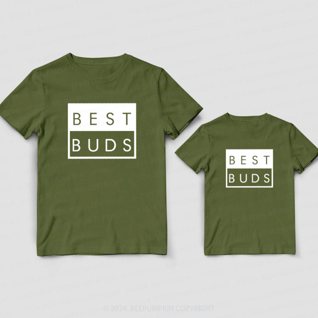 Best Buds Father And Son Daddy And Me Matching Shirt