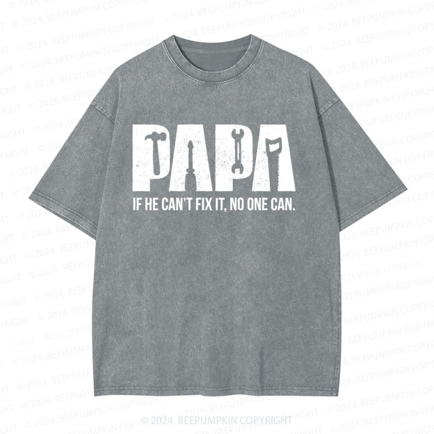 Fixer of Things Dad Washed T-Shirts 