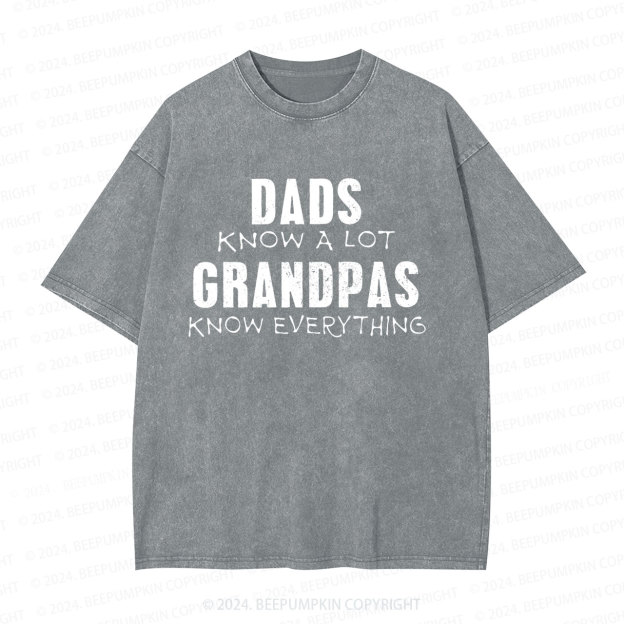 Dad Know A Lot Grandpa Dad Washed T-Shirts 