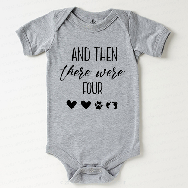And then there Were Four Baby Bodysuit