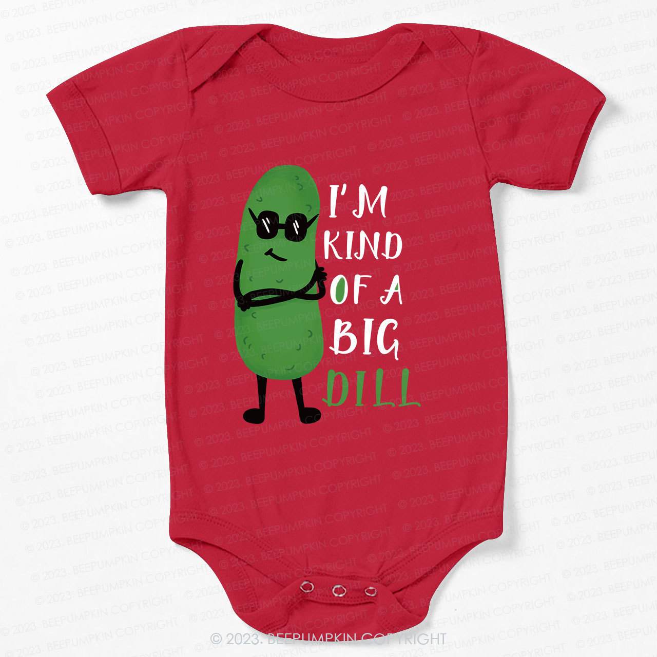 I'm Kind of A Big Dill Bodysuit For Baby 7
