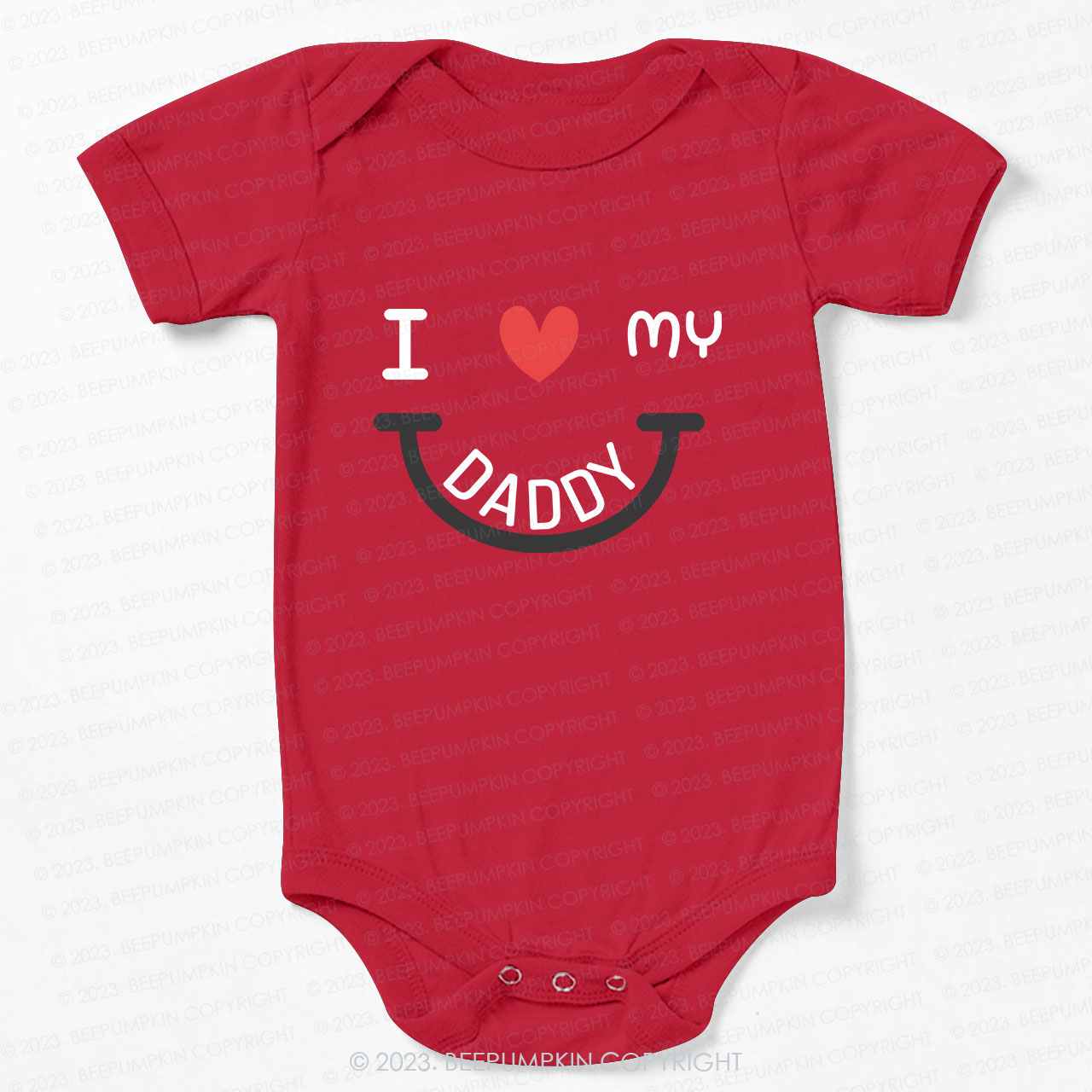 I love my daddy Bodysuit For Baby
