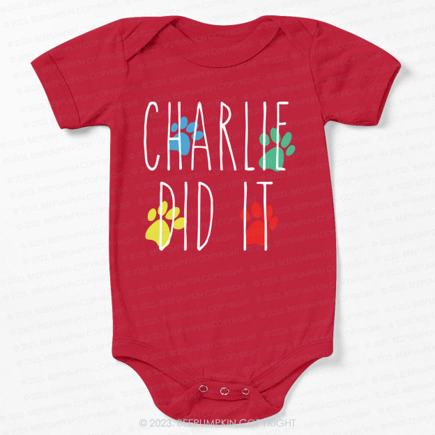 The Dog Did It Bodysuit For Baby 