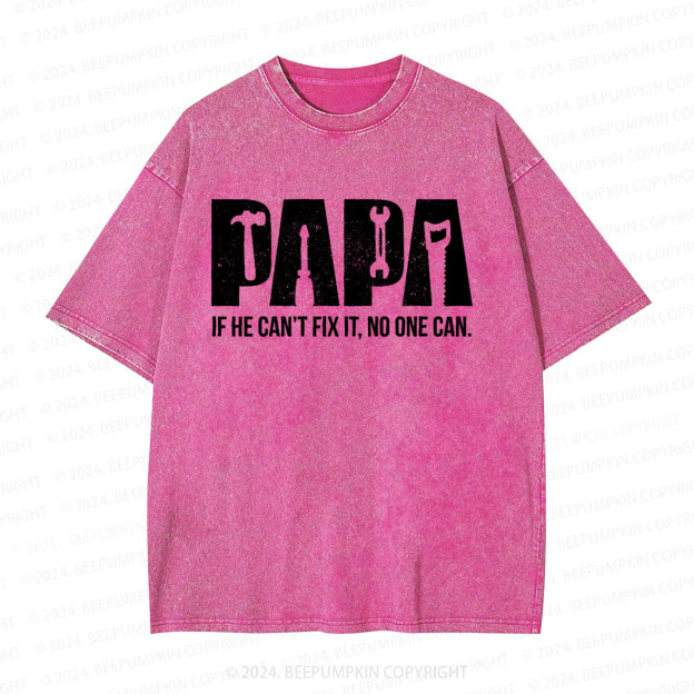 Fixer of Things Dad Washed T-Shirts 