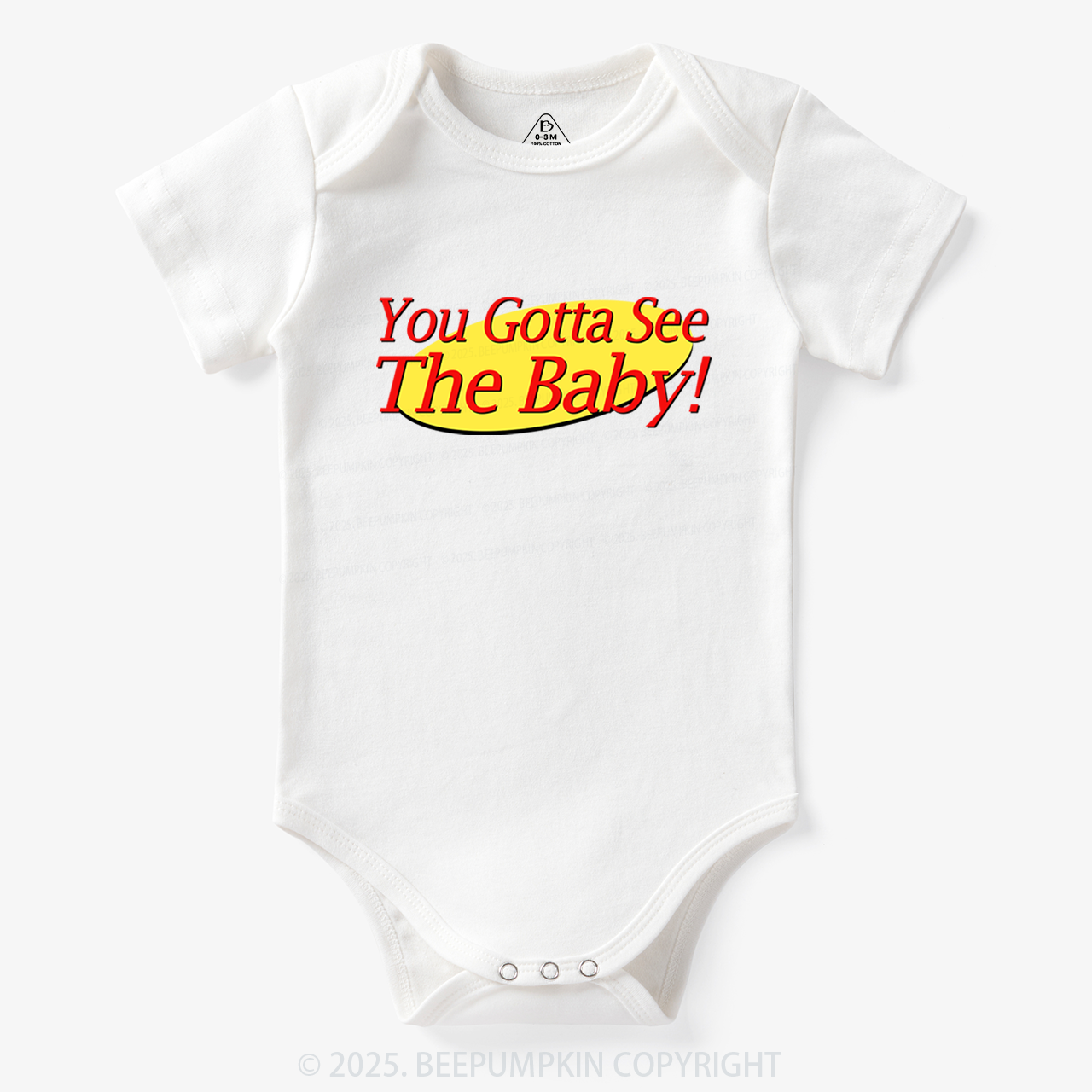 You Gotta See The Baby Bodysuit 7 Sale-Beepumpkin™