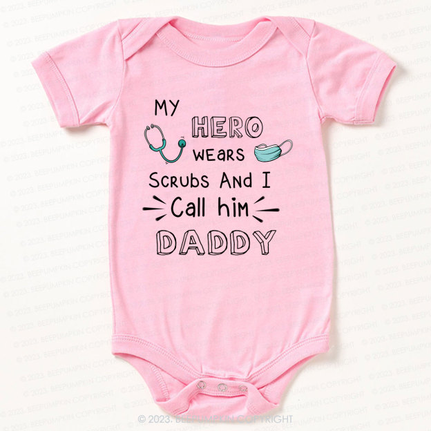 I Call Doctor Daddy Bodysuit For Baby 7