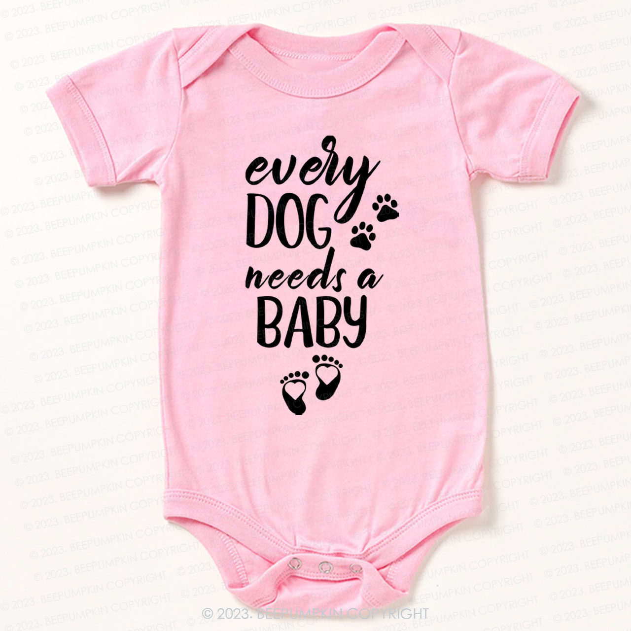 Every Dog Needs A Baby Bodysuit Bodysuit For Baby 7