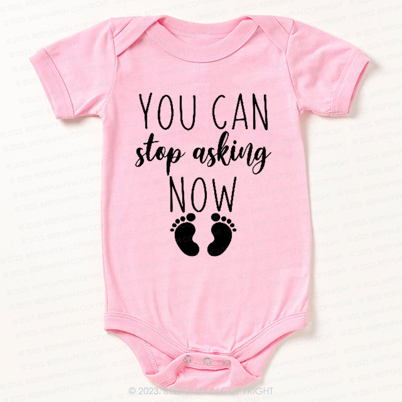 Stop Asking Now Bodysuit Bodysuit For Baby 7