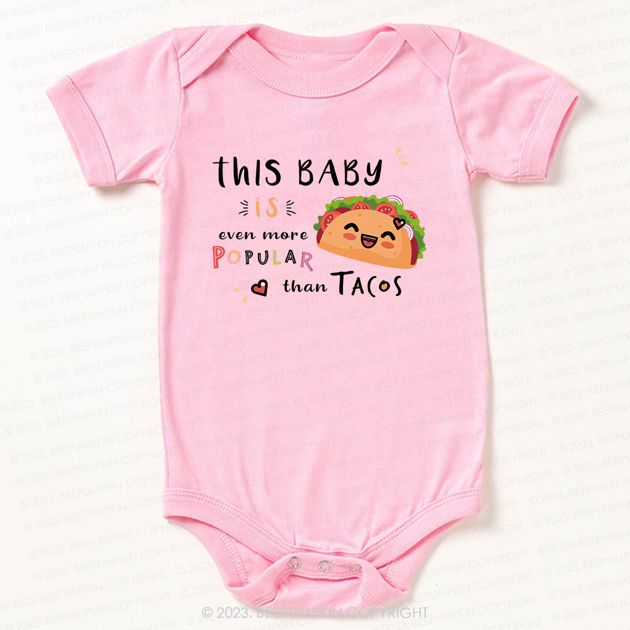 Popular Than Tacos Bodysuit For Baby 