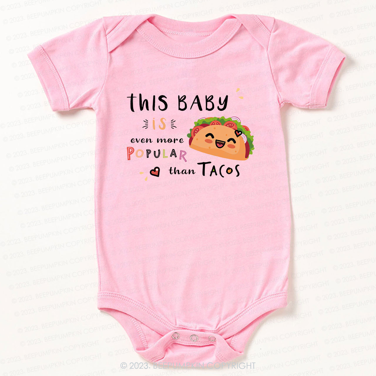 Popular Than Tacos Bodysuit For Baby 