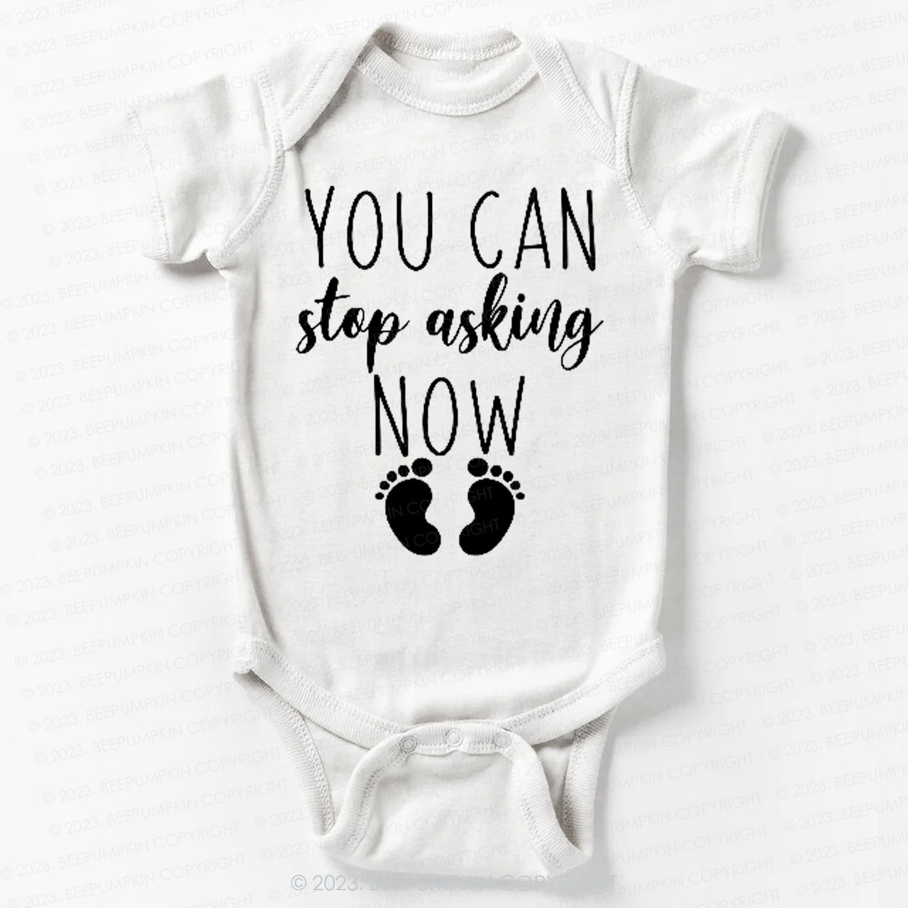 Stop Asking Now Bodysuit Bodysuit For Baby 7