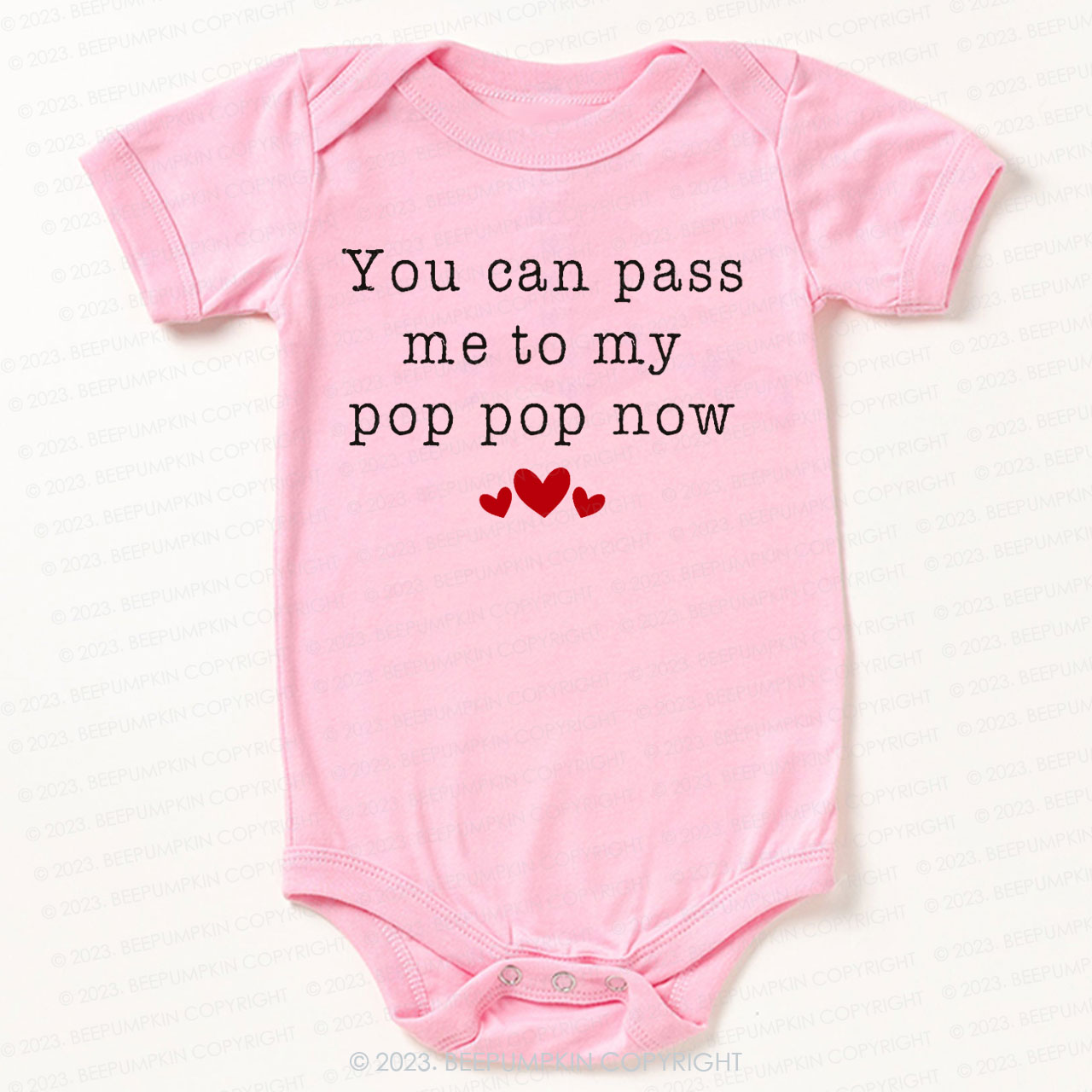 You Can Pass Me To My Pop Pop Bodysuit For Baby