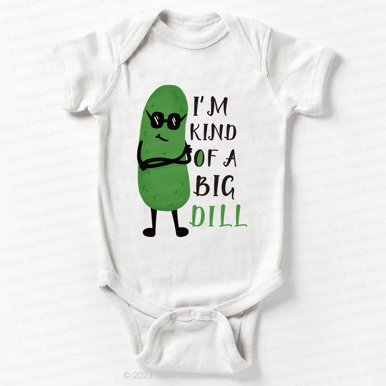 I'm Kind of A Big Dill Bodysuit For Baby 7