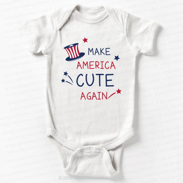 Make America Cute Again Bodysuit For Baby 