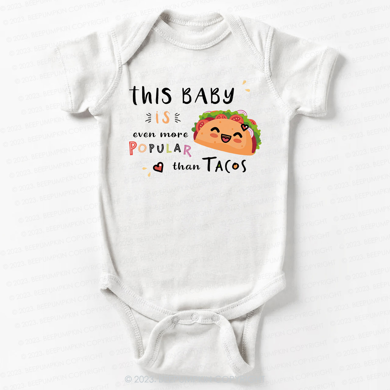 Popular Than Tacos Bodysuit For Baby 