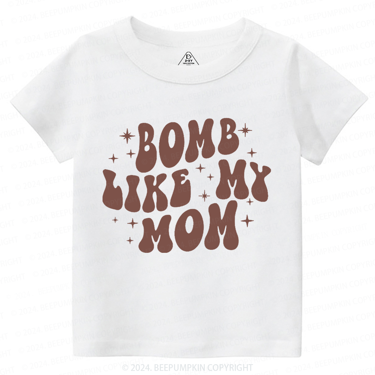 Bomb Like My Mom Toddler&Kids Tees 7
