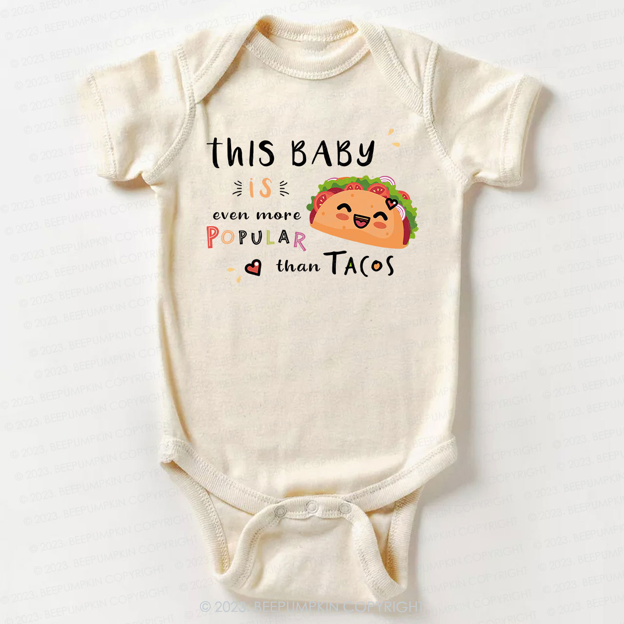 Popular Than Tacos Bodysuit For Baby 