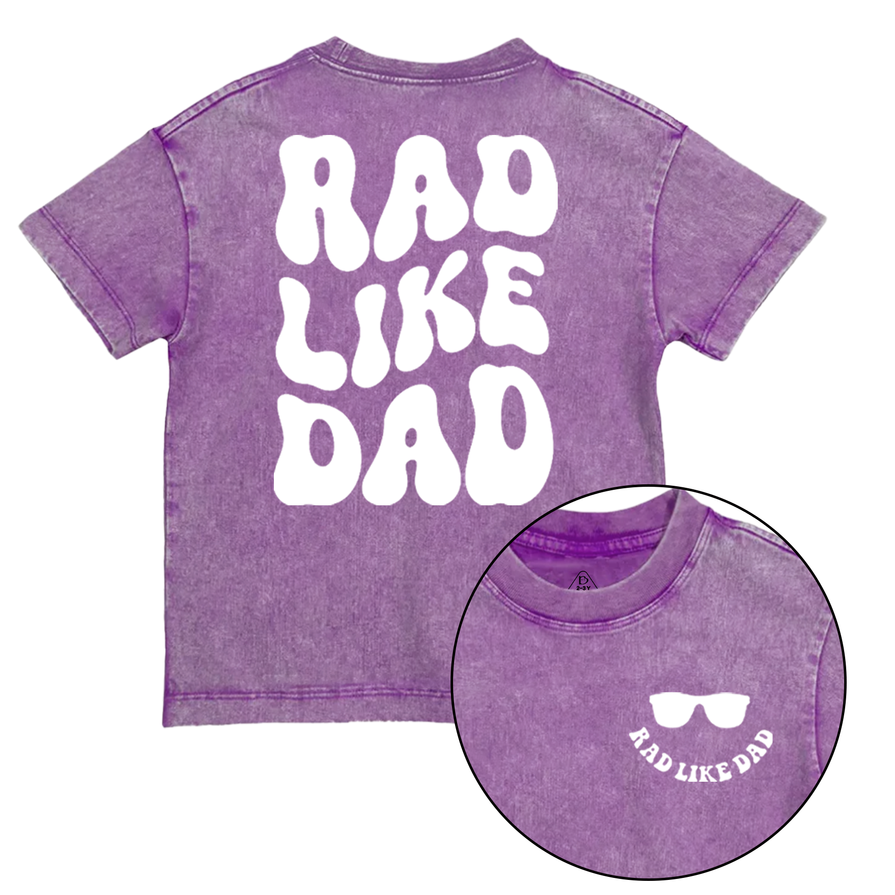 Rad Like Dad Toddler&Kids Washed Tees