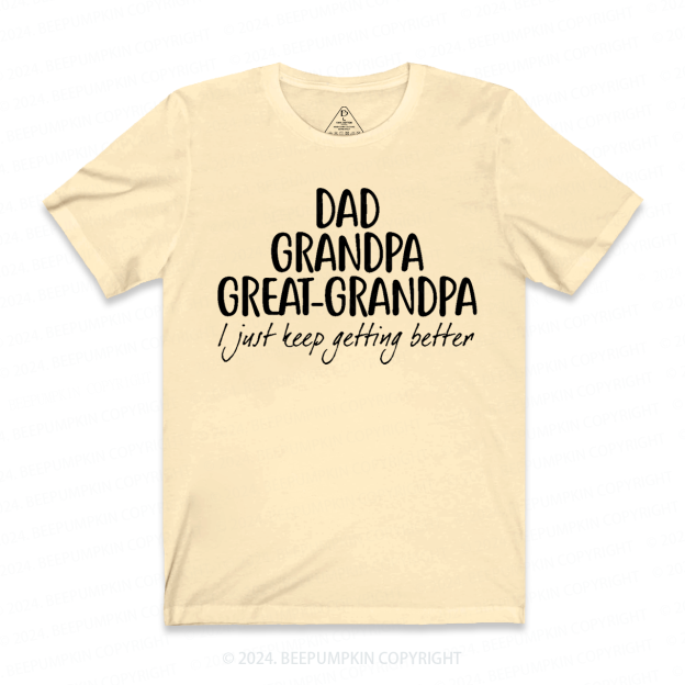 Dad Grandpa Great-Grandpa T-shirt