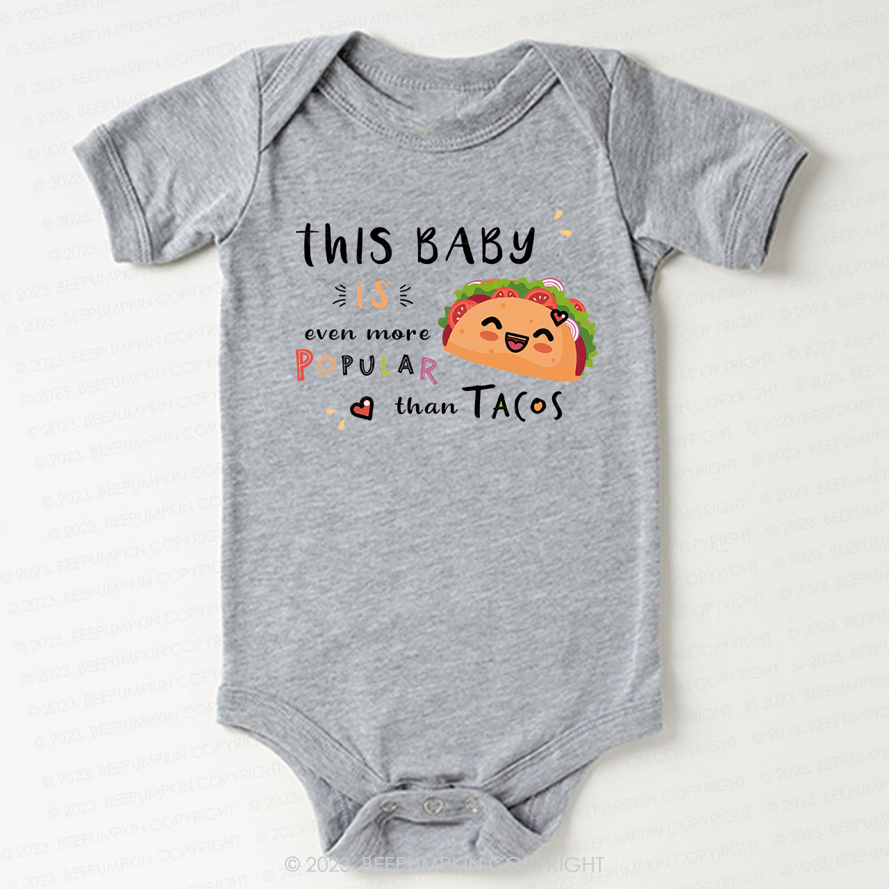 Popular Than Tacos Bodysuit For Baby 
