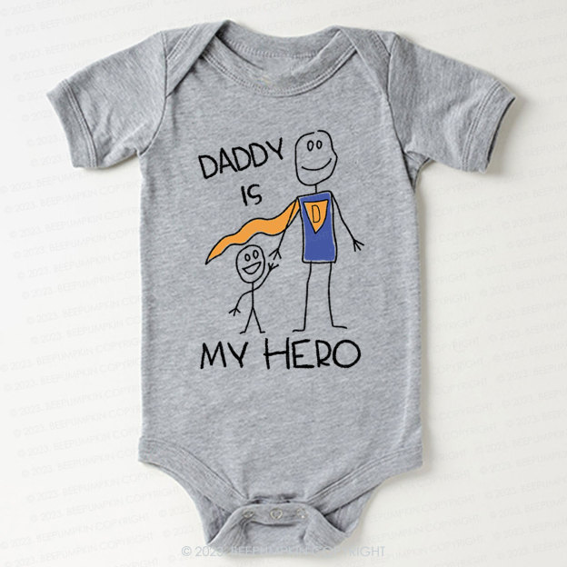 Daddy Is My Hero Bodysuit For Baby 