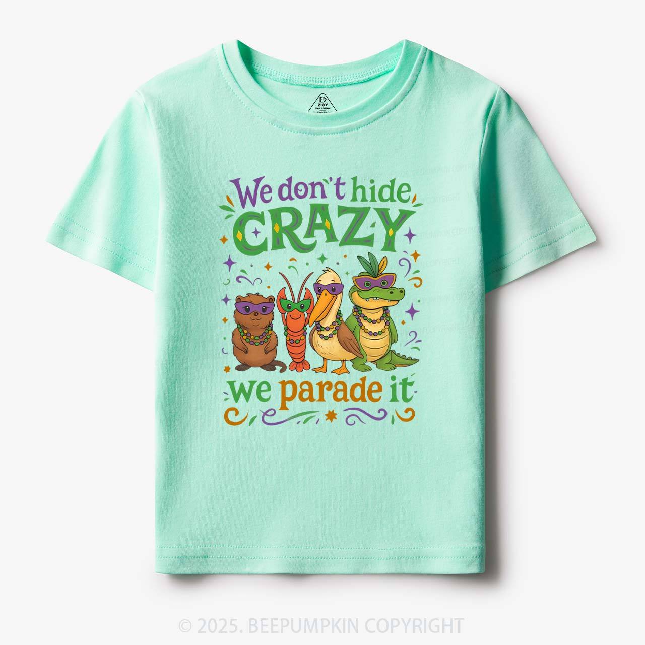 We Parade It Kids Mardi Gras Toddler&Kid's Tees Beepumpkin