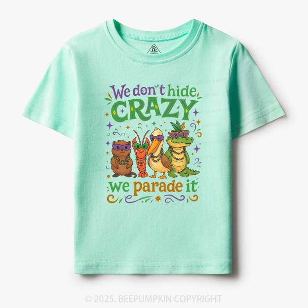 We Parade It Kids Mardi Gras Toddler&Kid's Tees Beepumpkin