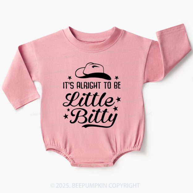 It's Alright To Be Little Bittty Baby Bubble Romper Beepumpkin