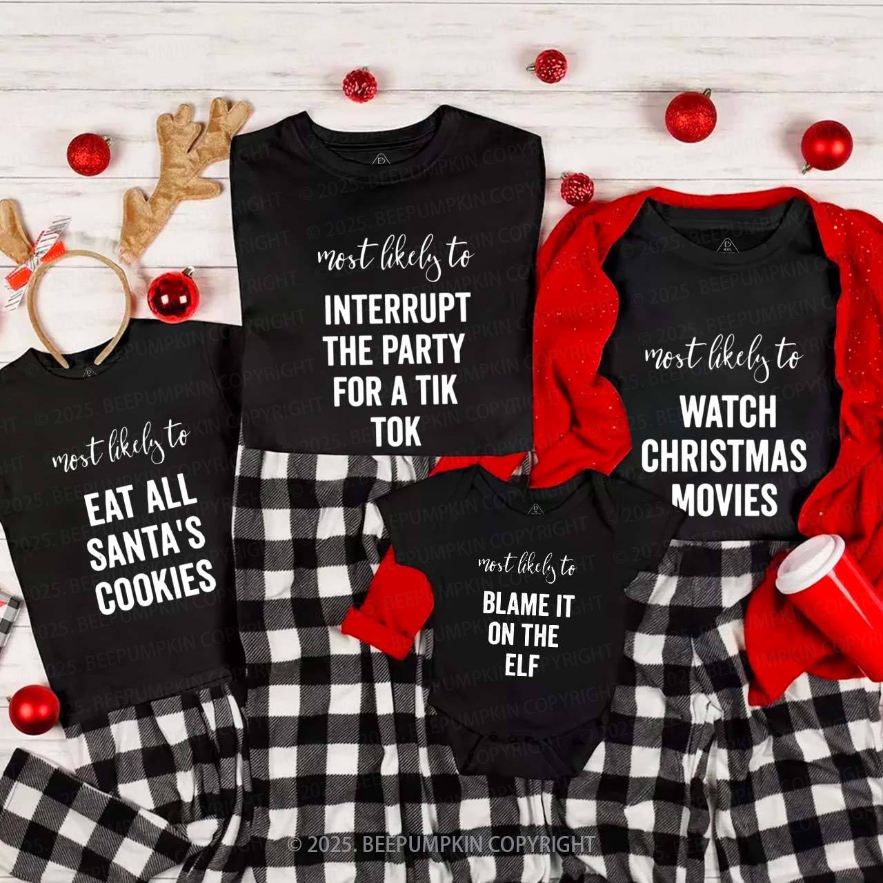 Personalized Most Likely To Funny Christmas Family Matching T-Shirts Beepumpkin