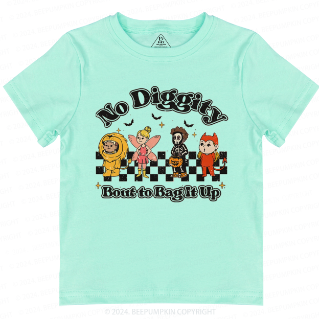 Halloween No Diggity Bout to Bag It Up Toddler&Kids Tees 