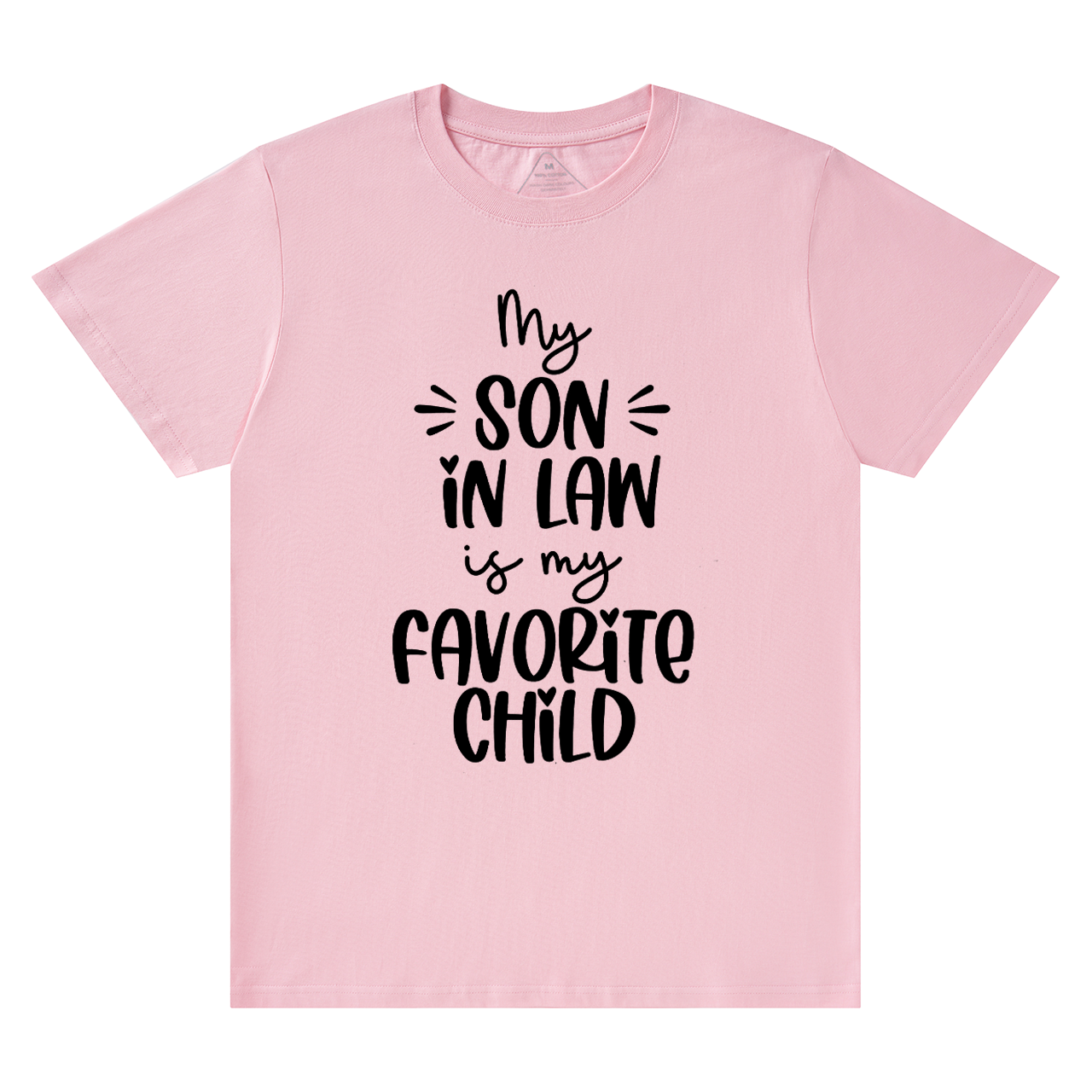 My Son In-law Is My Favorite Mama T-Shirts