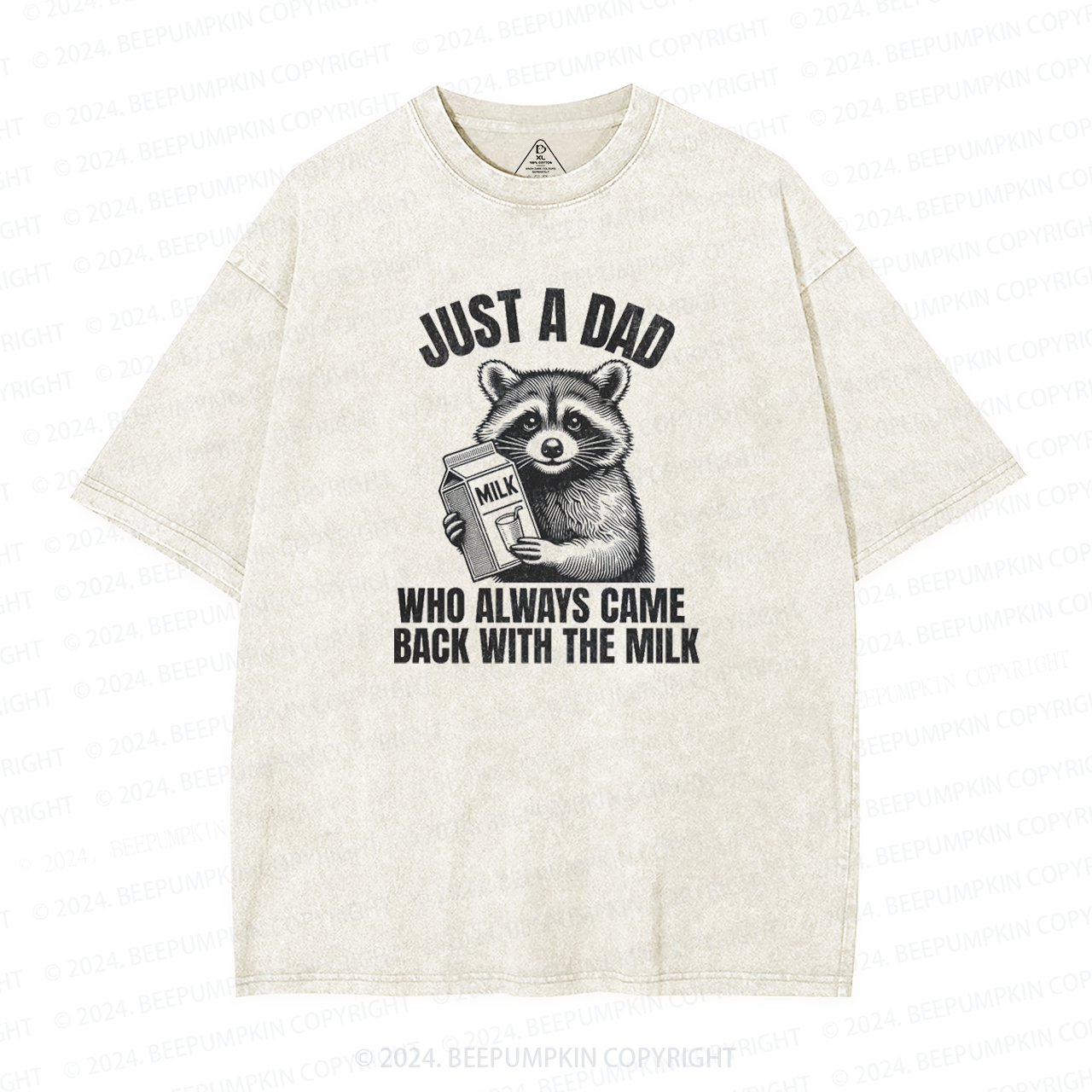 Just A Dad Who Came Back With The Milk Dad Washed T-Shirts