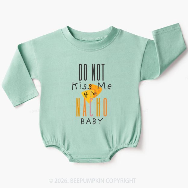 Funny Do Not Kiss Me Baby Bubble Romper