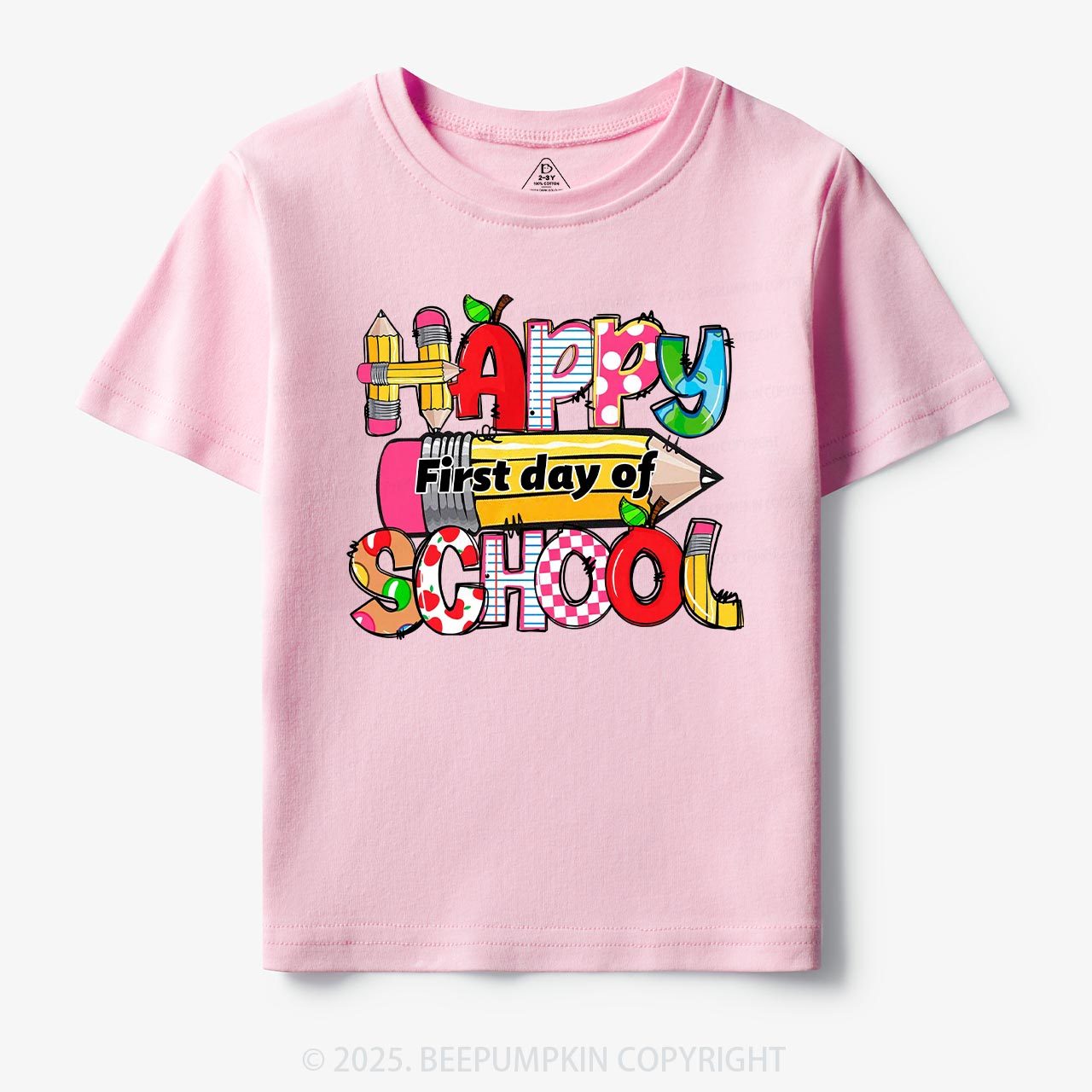 Happy First Day Of School Toddler&Kid's Tees Beepumpkin