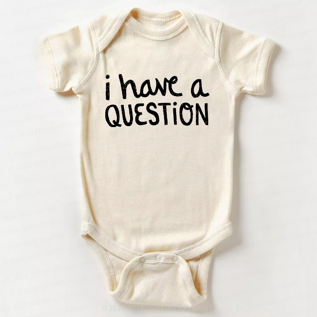 I Have a Question Bodysuit For Baby 7