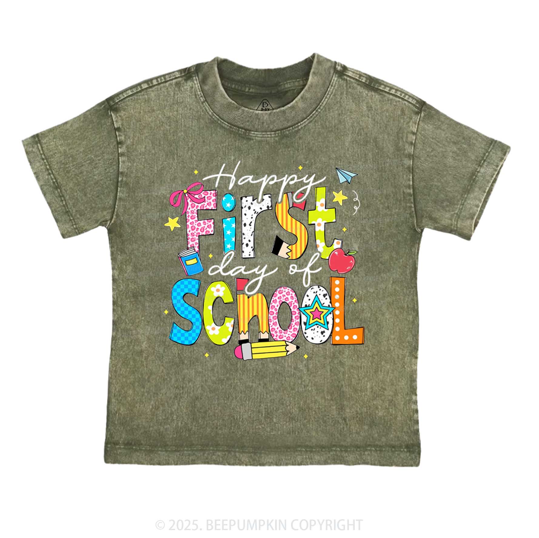 Happy First Day Of School Toddler&Kids Washed Tees