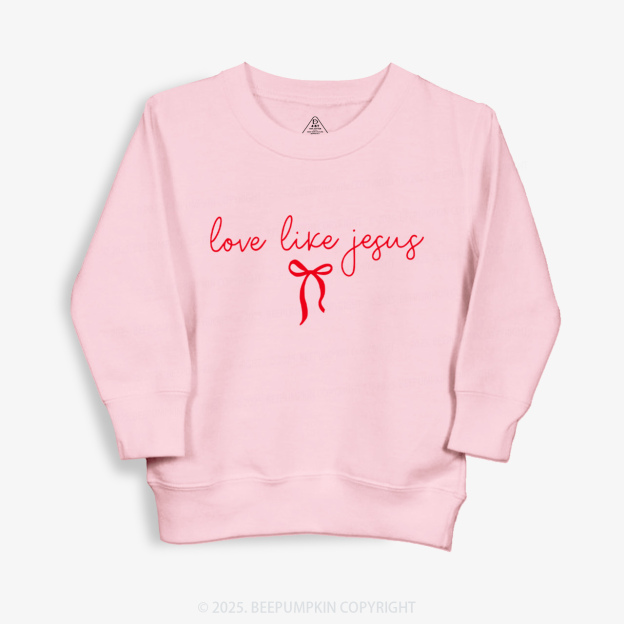 Love Like Jesus Valentine's Day Kid's Sweatshirt