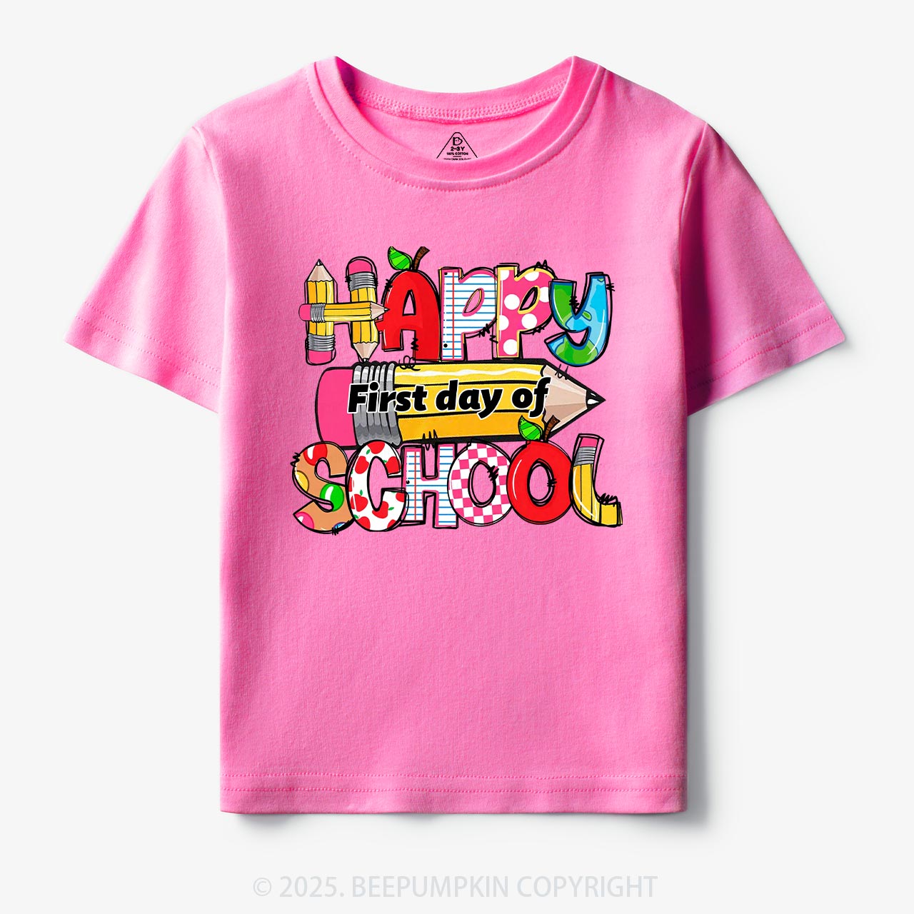 Happy First Day Of School Toddler&Kid's Tees Beepumpkin