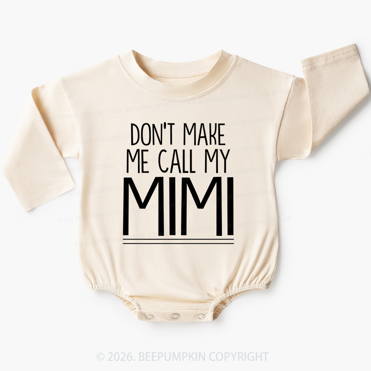 Personalized Don't Make Me Call My Mimi Baby Bubble Romper Beepumpkin 7