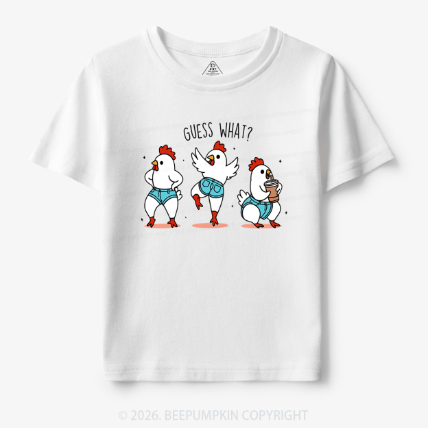 Guess What Chicken Butt Funny Western Toddler&Kid's Tees