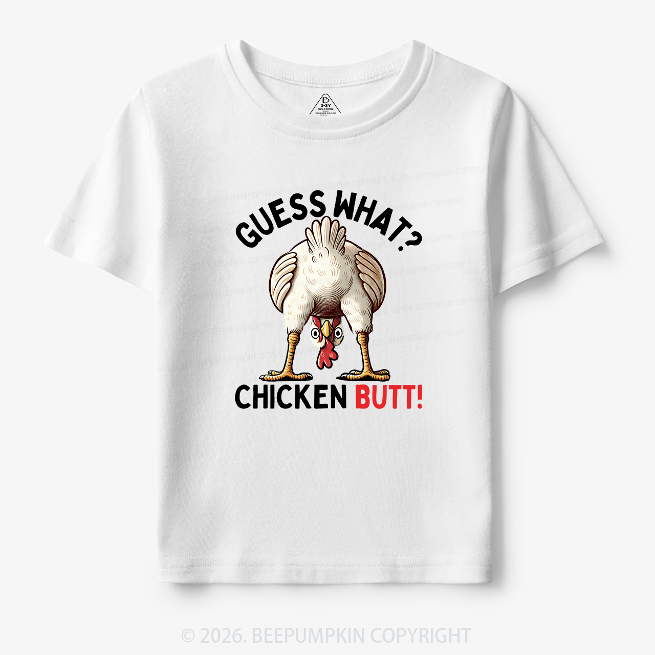 Guess What Chicken Butt Super Funny Toddler&Kid's Tees