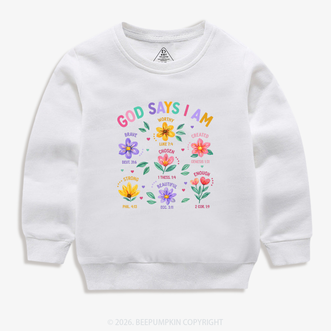 God Says I Am Flowers Kid's Sweatshirt