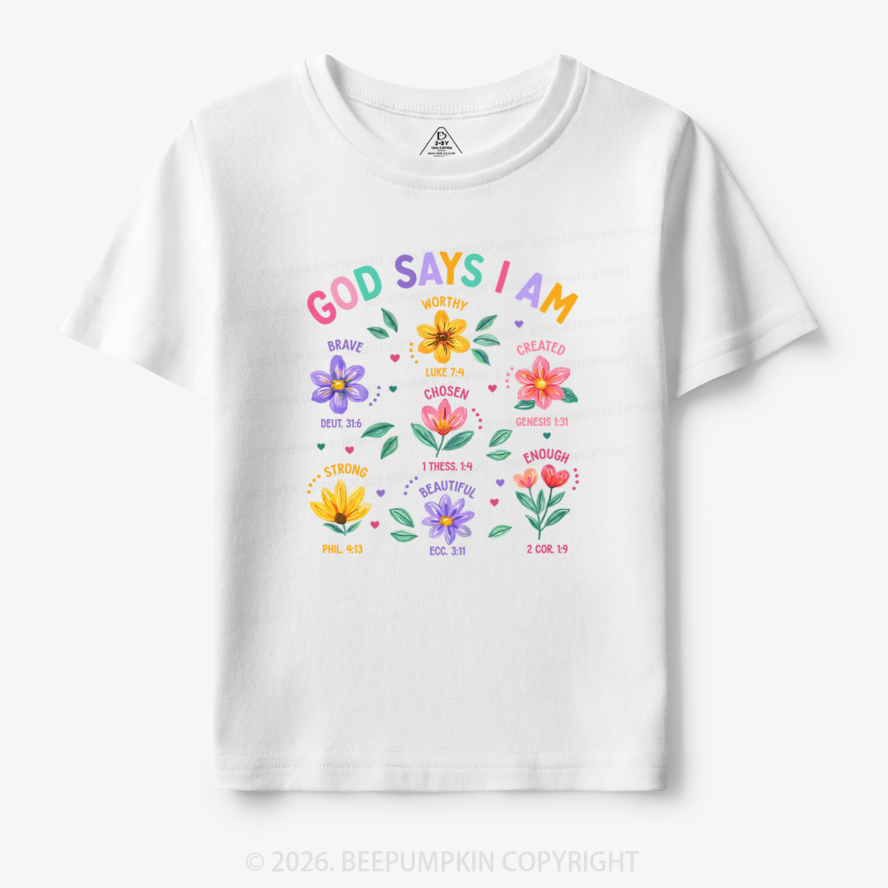 God Says I Am Flowers Toddler&Kid's Tees