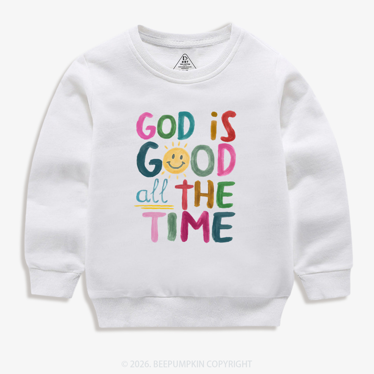 God is Good All The Time Kid's Sweatshirt