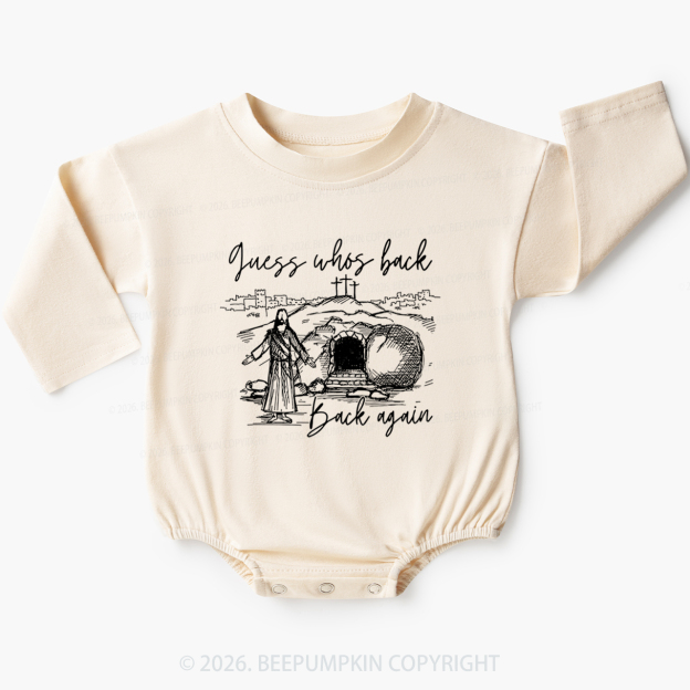 Guess Who's Back Again Funny Jesus Baby Bubble Romper